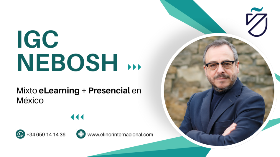 A Elinor oferece mais uma vez uma formação presencial NEBOSH para líderes em segurança no México.